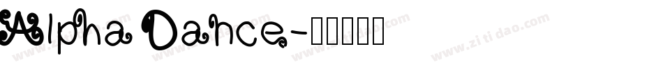 Alpha Dance字体转换